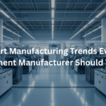 Manufacturing